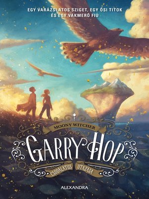 cover image of Garry Hop csodálatos utazása
